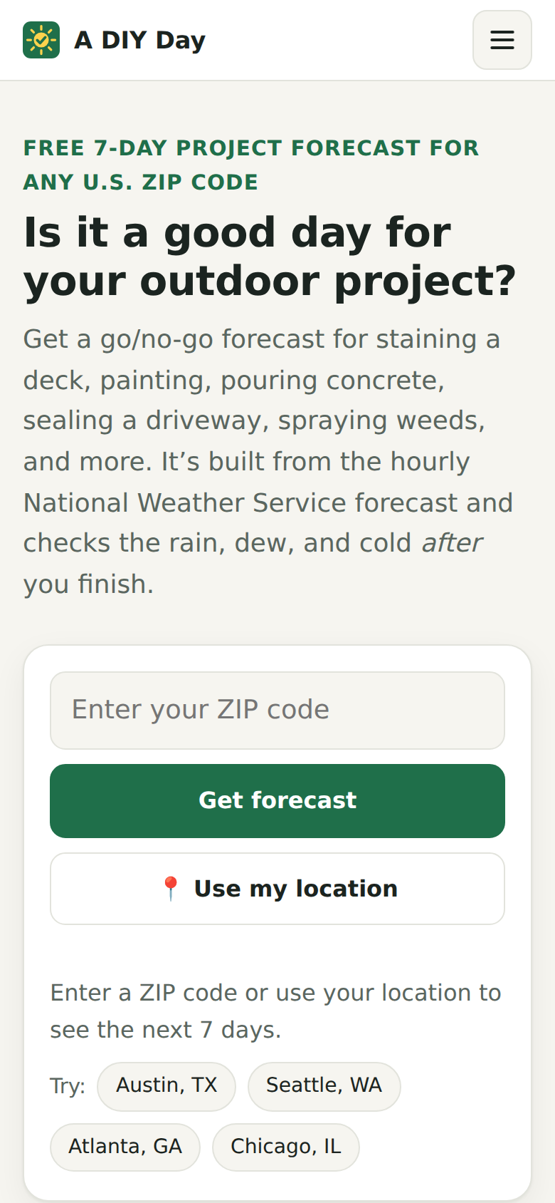 A DIY Day home page on a phone, with a box to enter a ZIP code, a Get forecast button and a Use my location button